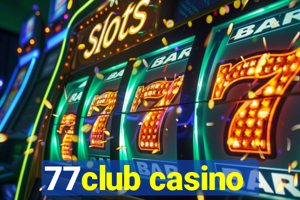 77club casino